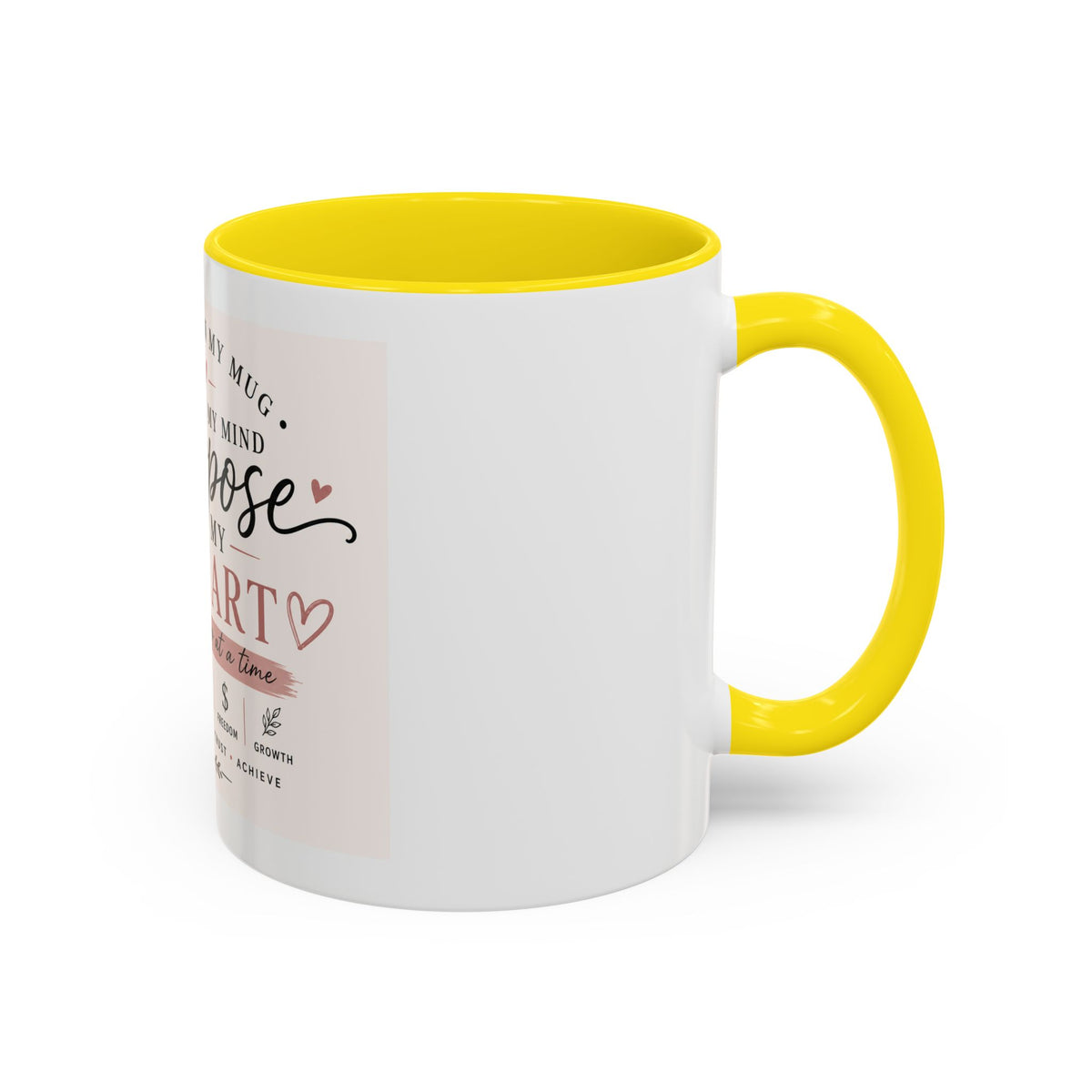 Coffee Mug — "Coffee in My Mug, Purpose in My Heart" Inspirational Accent Mug (11/15 oz)