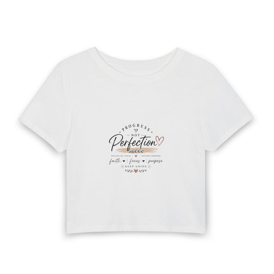 Progress Not Perfection Women's Baby Tee – Inspirational Faith & Self-Love Crop Top