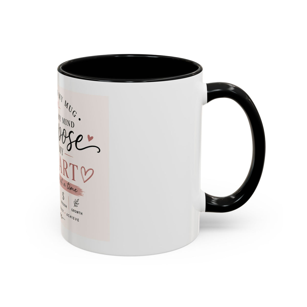 Coffee Mug — "Coffee in My Mug, Purpose in My Heart" Inspirational Accent Mug (11/15 oz)