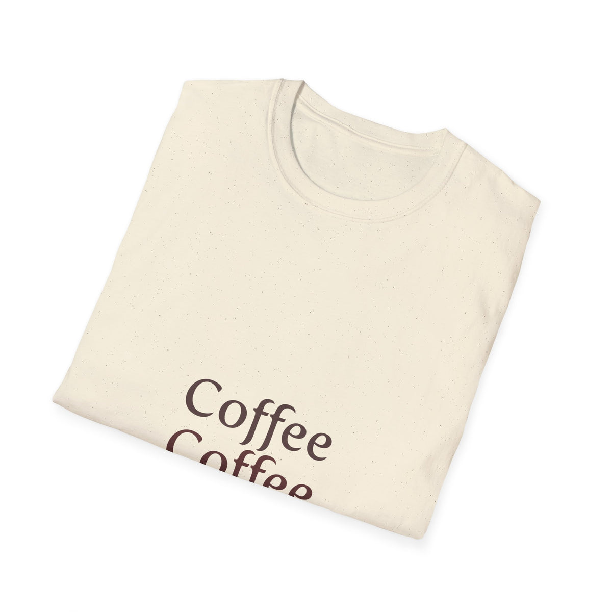 Coffee  Softstyle T-Shirt