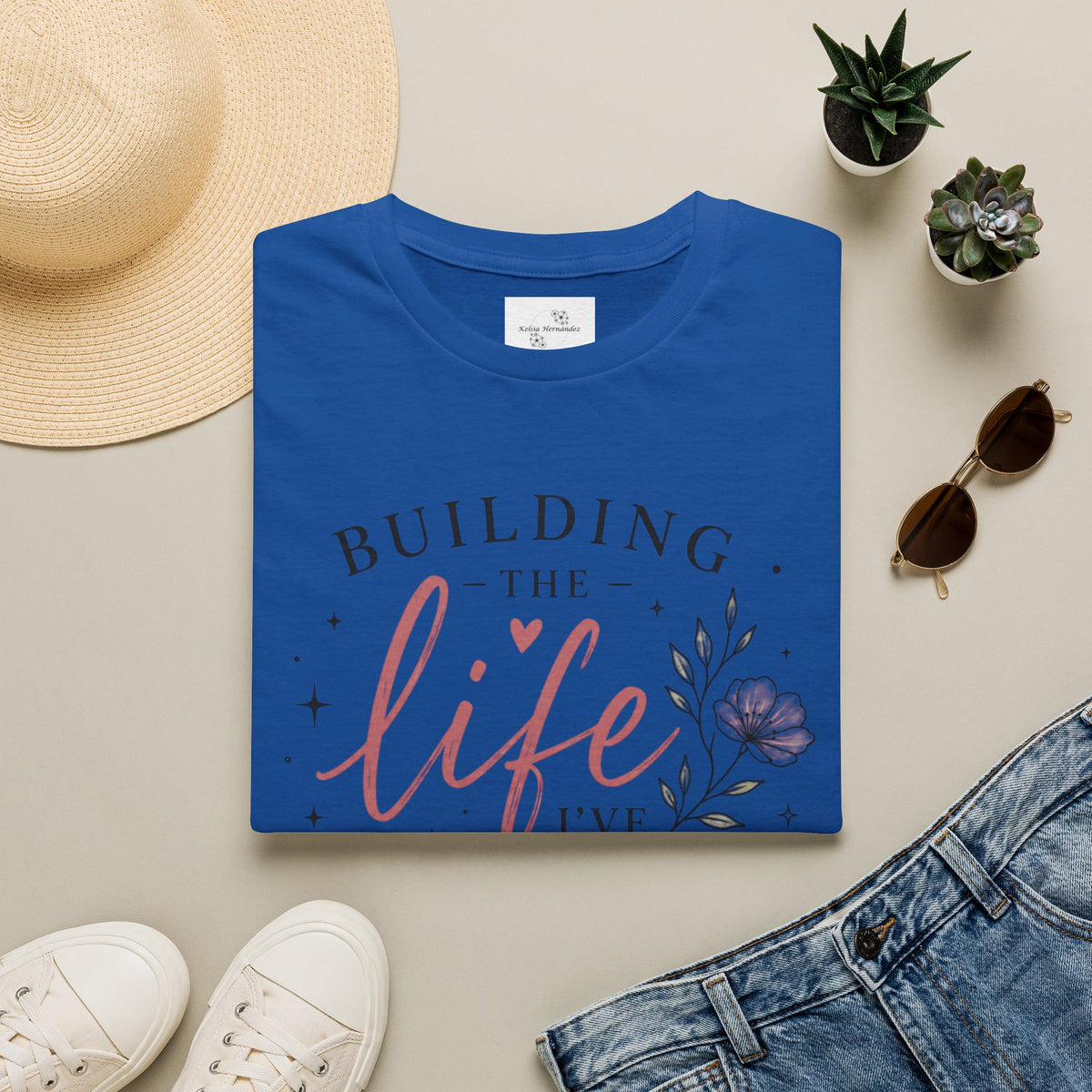 Building the Life I’ve Dreamed T-Shirt — Inspirational Faith Floral Tee