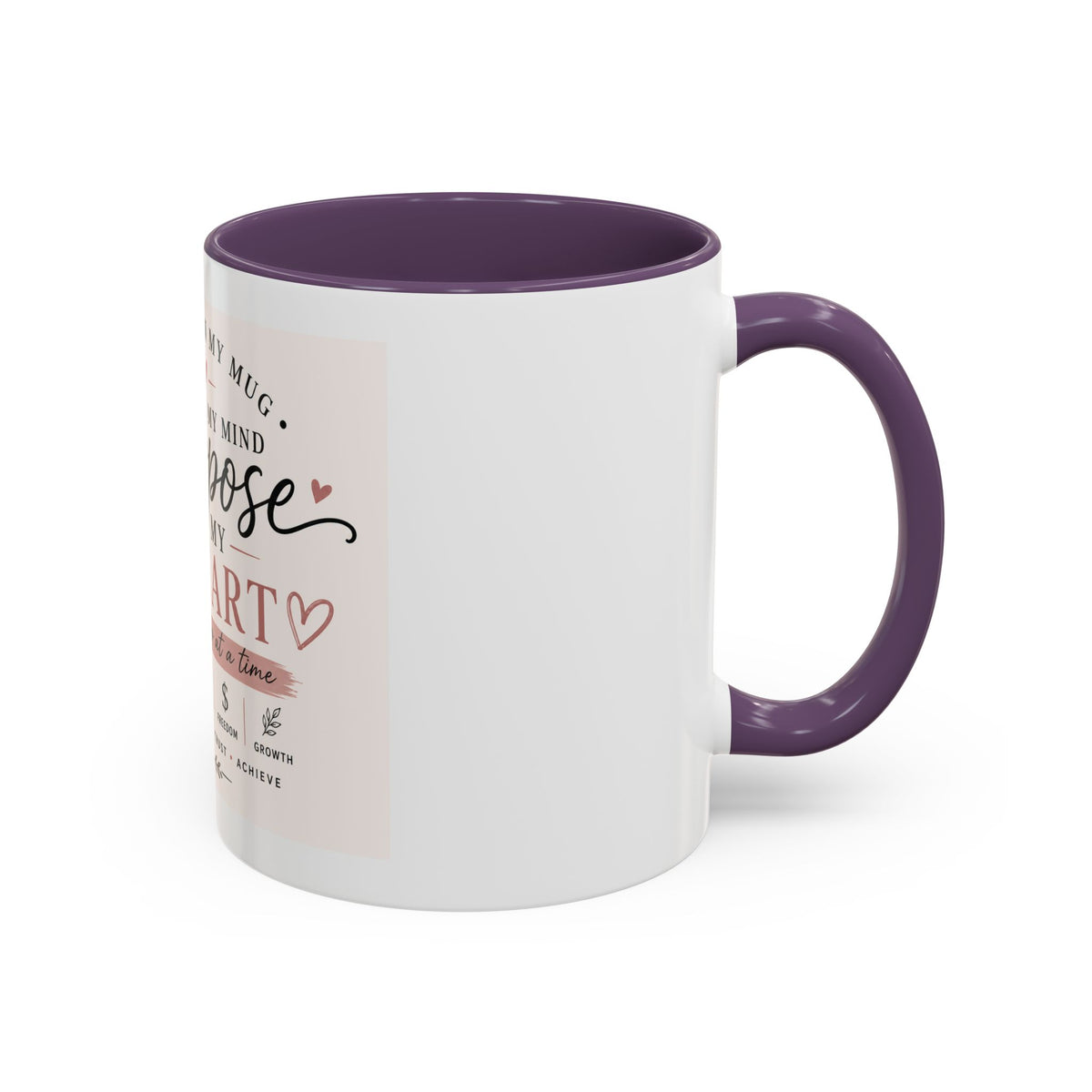 Coffee Mug — "Coffee in My Mug, Purpose in My Heart" Inspirational Accent Mug (11/15 oz)