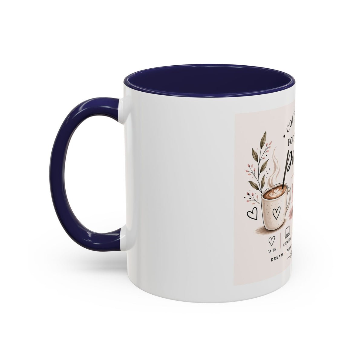 Coffee Mug — "Coffee in My Mug, Purpose in My Heart" Inspirational Accent Mug (11/15 oz)